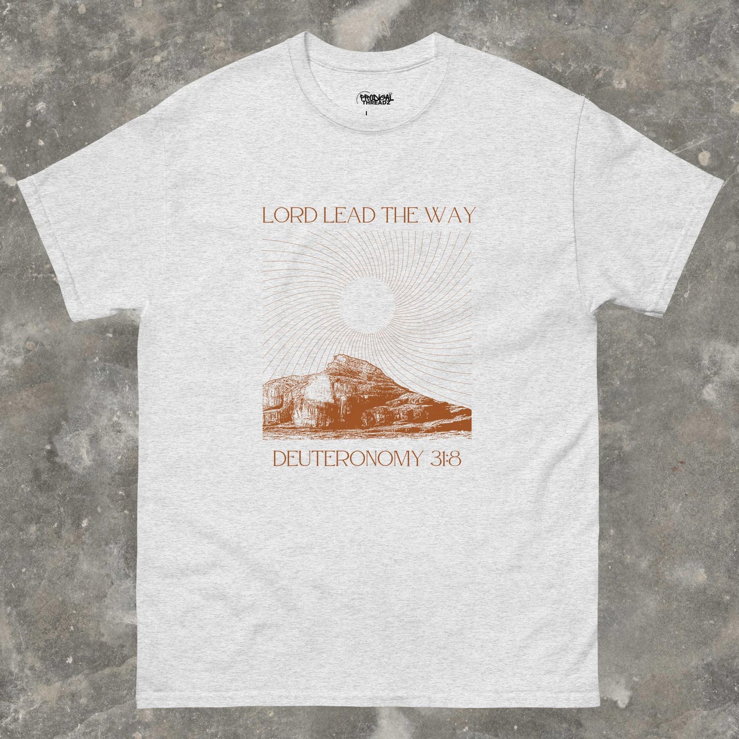 Lord Lead the Way T-Shirt