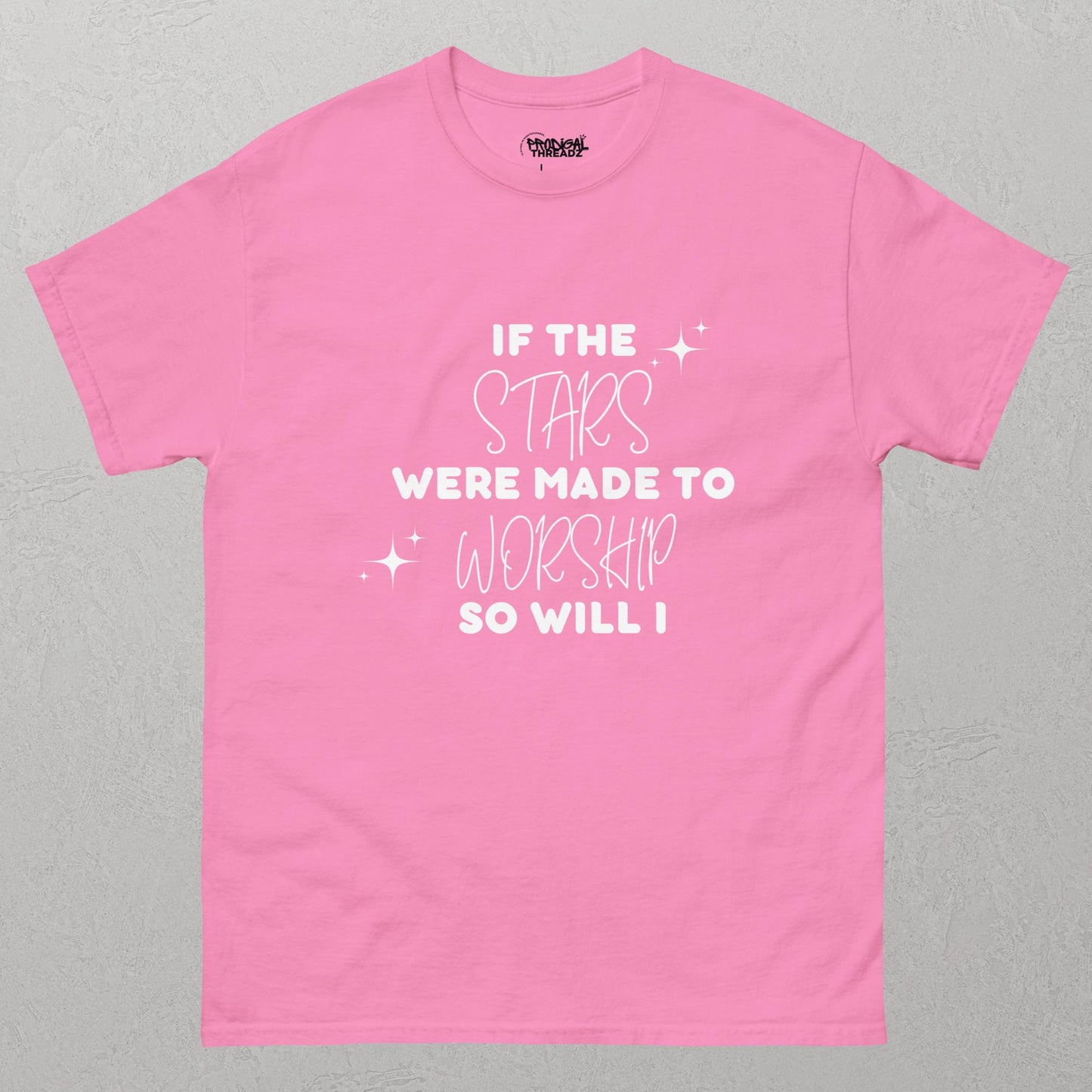 So Will I T-Shirt